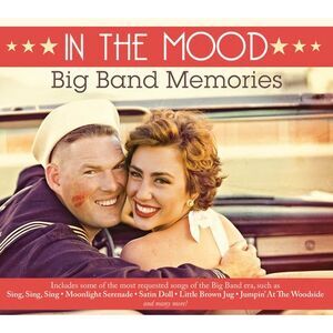 Various Artists - In the Mood: Big Band Memories  CD
